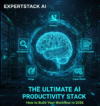 The Ultimate AI Productivity Stack for 2026